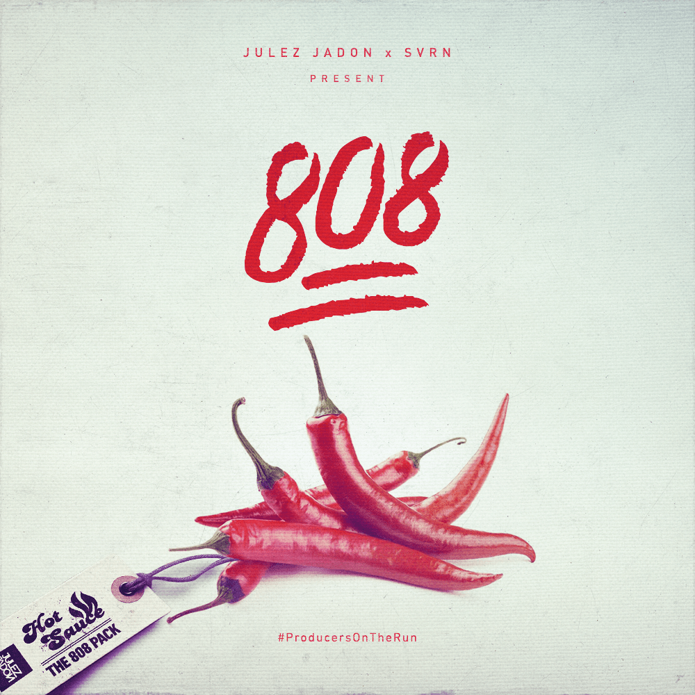 Hot Sauce: The 808 Pack (WAV & Kontakt Format) - Producers Choice